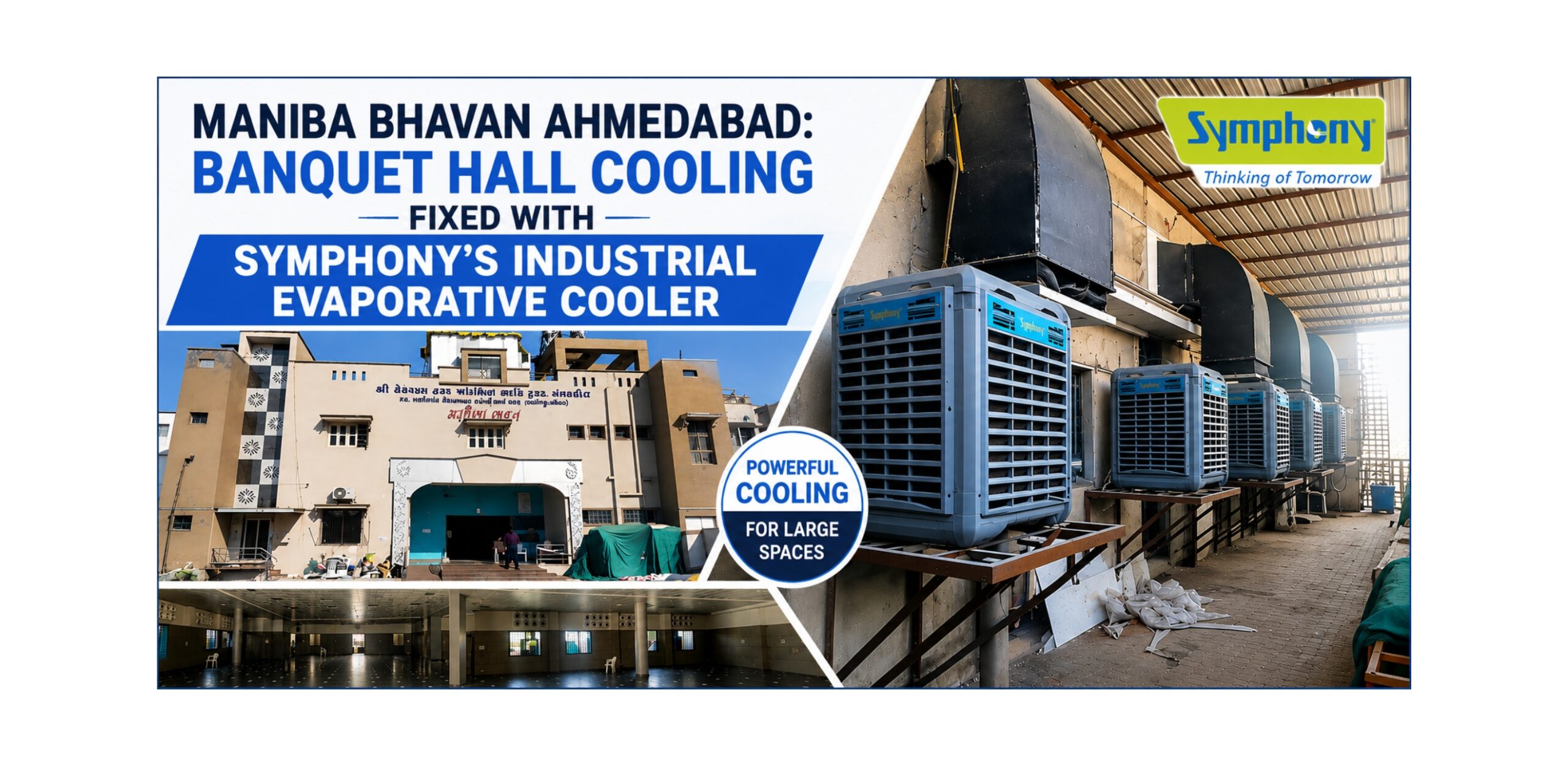 Maniba Bhavan Ahmedabad: Banquet Hall Cooling Fixed with Symphony’s Industrial Evaporative Cooler